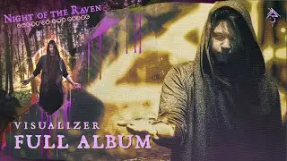 𝗧𝗛𝗔𝗠𝗡𝗢𝗦 &bull; Night of the Raven [FULL ALBUM VISUALIZER] - Fantasy/Folk/Melodic Death Metal