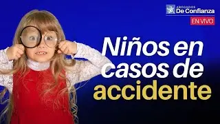 Ni&ntilde;os en Casos de Accidente 🧒 &iquest;Cu&aacute;les son sus Derechos? &iquest;Pueden Demandar?