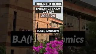 JMI B.A(H) Economics 2nd Cut Off 2023 | Jamia Millia Islamia University Cut Off 2023