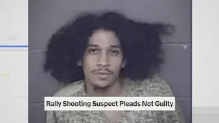 Suspect in Chiefs rally shooting pleads not guilty