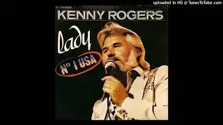 Kenny Rogers - Lady (Extended Single Version 1980)