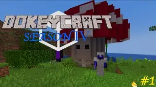 Dokeycraft Season IV (Ep1) A new Beginning