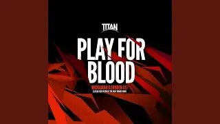 Play For Blood
