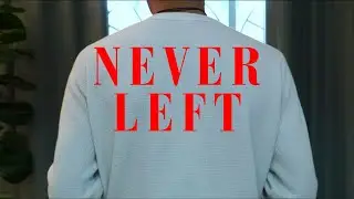 NEVER LEFT | Short Film