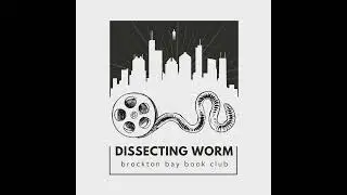 Arc 29: Venom - Dissecting Worm