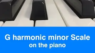 G Harmonic Minor Scale | Piano And Music Theory Tutorial✨