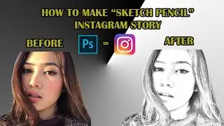 Tutorial Photoshop CS6 Membuat InstaStory SKETCH PENCIL PHOTOS