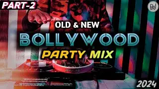 OLD & NEW BOLLYWOOD PARTY MIX 2024 || LOVE MIX SONGS || BOLLYWOOD HITS SONGS||  DJ UNIQUE SOMU