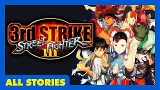 Street Fighter III: 3rd Strike (Full Story) - All Cutscenes, Profiles, & Endings
