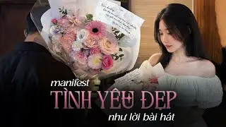 𝐏𝐥𝐚𝐲𝐥𝐢𝐬𝐭 này giúp cậu manifest tình yêu đẹp như lời bài hát| Là giây phút anh nhận ra, anh nhận ra..