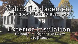 Exterior Wall Insulation Retrofit of Cape-Style Home (Tyvek, Styrofoam, BORAL True Exteriors siding)