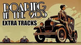 Roaring In The 20s Album EXTRA TRACKS - Intro, Delete It, Dutch and TIU Extended Mix (ELECTRO SWING)