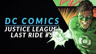The Death of Oa | Justice League: Last Ride #5 Review & Storytime