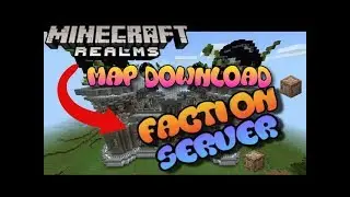 Minecraft Bedrock Edition - Factions Realm/Server Map Download