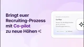 Entdeckt wie Teamtailors neue KI-Funktion, Co-pilot, euer Recruiting-Prozess optimiert!