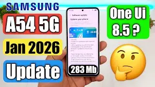 Samsung A54 5G January 2026 Update In India | A54 Latest Update