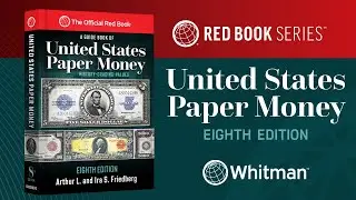 8th Edition of A Guide Book of United States Paper Money