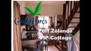 Center Parcs Port Zélande - ROOMTOUR - VIP-Cottage 403