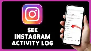 How To See Instagram Activity Log 2024 | View Instagram Activity History Guide