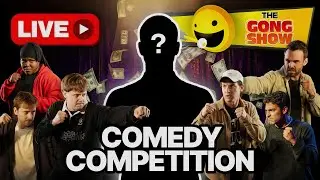 Raw, Unfiltered LIVE Comedy!! - The Gong Show // Heat 2 (October)