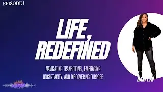 Life, Redefined