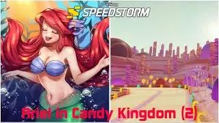 Disney Speedstorm: Ariel in Candy Kingdom (2)