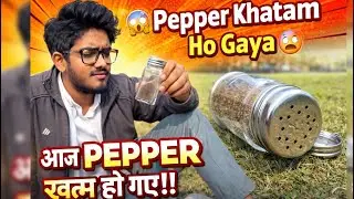 Pepper Khatam Ho Gaya 😱 | Aaj Pepper  Ho Gaye 😂 | Funny Vlog Rohit vlog