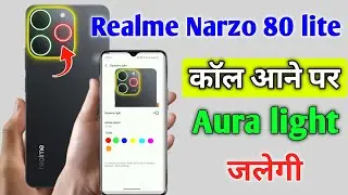 Realme narzo 80 lite ring light setting |realme narzo 80 lite me ring light kaise jalaye |aura light