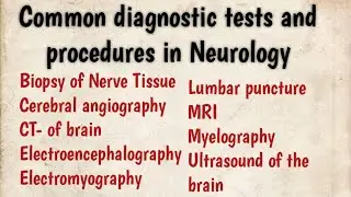 Common diagnostic test and procedures in Neurology, Surgical procedures