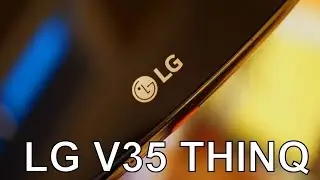 LG V35 ThinQ Rumors | THE CAMERA KING IS BACK | Dual camera, 4 GB of RAM, snapdragon 626