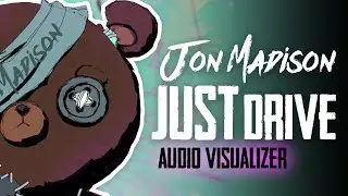 Jon Madison - Just Drive [Official Visualizer]