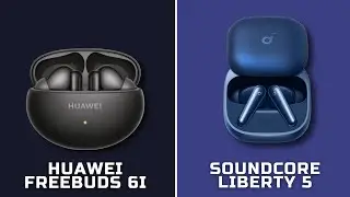 TWS BEST 2026! HUAWEI FREEBUDS 6I VS SOUNDCORE LIBERTY 5 | WHICH IS BETTER?