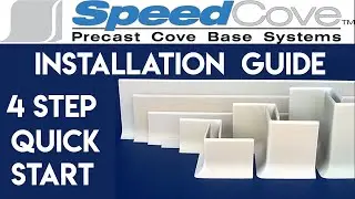 Quick Start Installation Guide for SpeedCove Precast Cove Base Systems