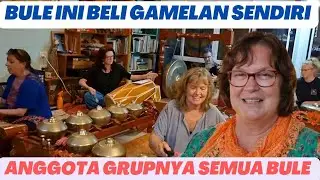 Beli Gamelan Sendiri Dan Bikin Group Yang Pemainnya Semua Bule #gamelansunda