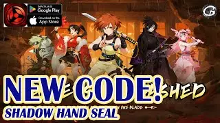 &zwnj;🎁 Shadow Hand Seal&zwnj; 4 Giftcodes & How to Redeem Codes - Mobile Game&nbsp;(Android & IOS )