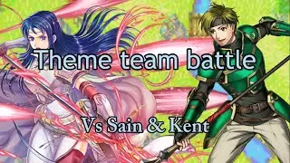 FEH Isadora vs Sain & Kent ( A Blazing Blade theme team battle)