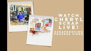 Watch Cheryl Scrap LIVE! | iNSD May 2025 Session | May 2, 2025 at 9 pm EDT/6 pm PDT
