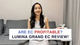 How profitable are EC today? | 2024 EC launches revealed: Lumina Grand EC Review