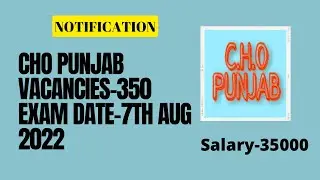 COMMUNITY HEALTH OFFICER (CHO) PUNJAB RECRUITMENT 2022/ 350 POSTS#CHO