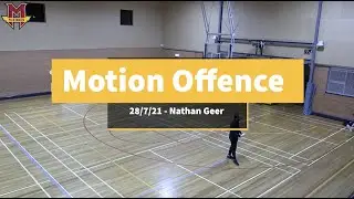 Motion Offence FULL CLINIC 280721