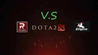 Dota 2 Highlights match PR vs Team Empire