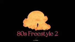 80s Freestyle 2 (Clean)