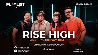 Rise High on Playlist
