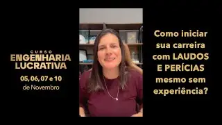 Como iniciar sua carreira com LAUDOS e PER&Iacute;CIAS mesmo sem experi&ecirc;ncia