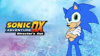 Sonic Adventure DX (Appraisal)