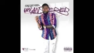 Say Yo Feek - Hold You Down Ft. Chrizz Michaels