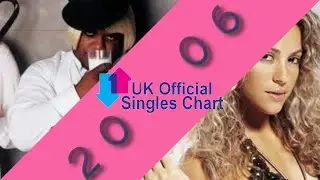 UK Singles Chart Number Ones of 2006