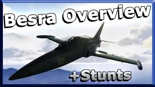 GTA 5 Online: Besra Overview + Stunts [New DLC Jet Stunting Gameplay]
