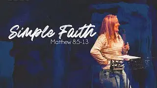 Simple Faith | Lyndsey Griffith | Life Place Church