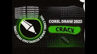 Corel Draw 2022 V22 | How to DOWNLOAD & INSTALL | FULL VERSION